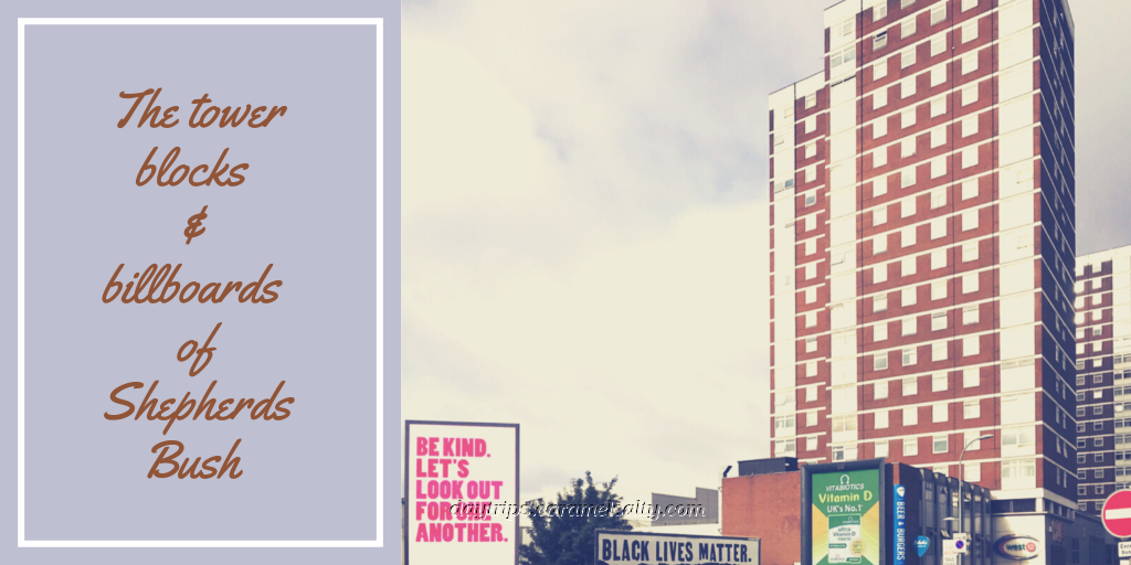 View of Tower Blocks and Billboards from Shepherds Bush Green